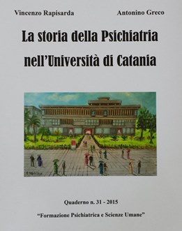 La storia della Psichiatria nell'Università di Catania
